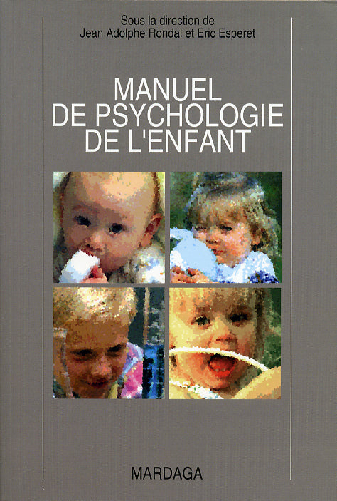 Manuel de psychologie de l'enfant