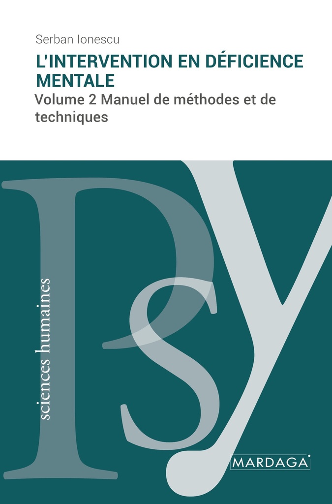 L'intervention en déficience mentale (vol. 2)