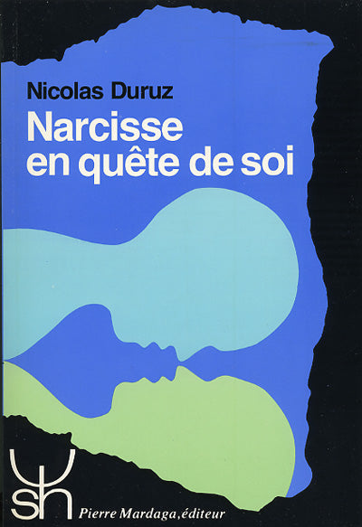 Narcisse en quête de soi