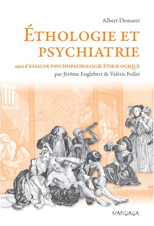 Éthologie et psychiatrie (nouvelle édition) (Albert Demaret)