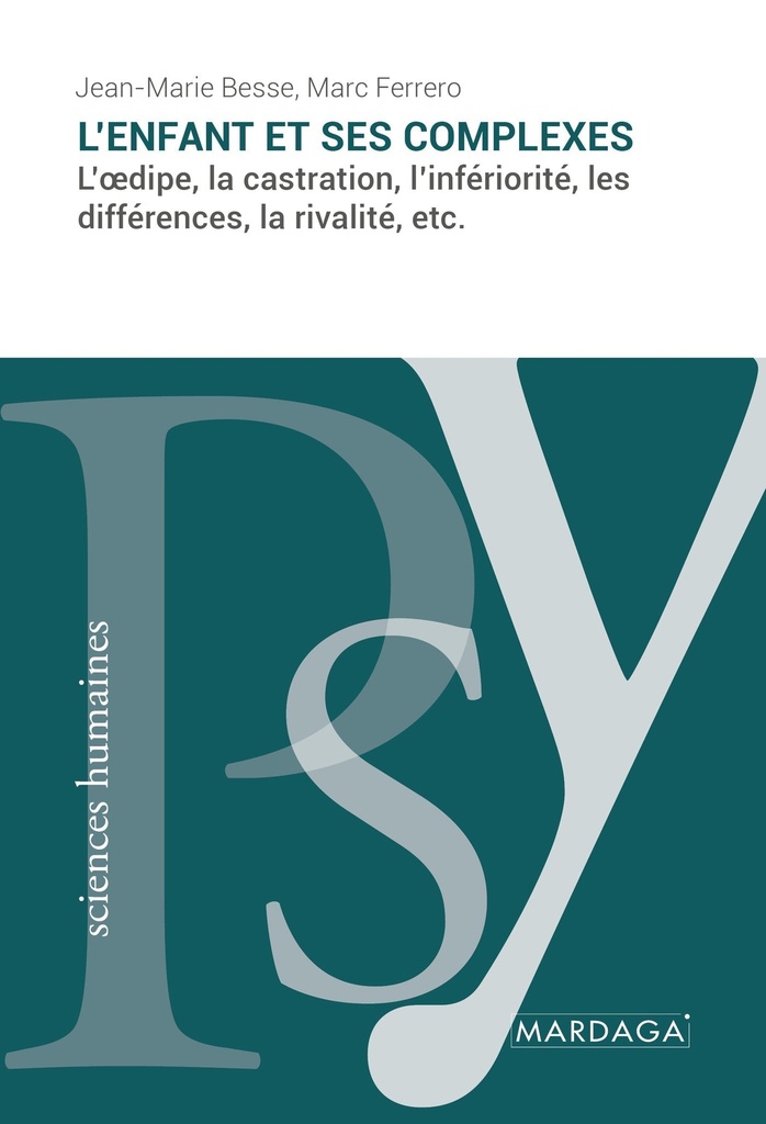 L'enfant et ses complexes (Jean-Marie Besse)