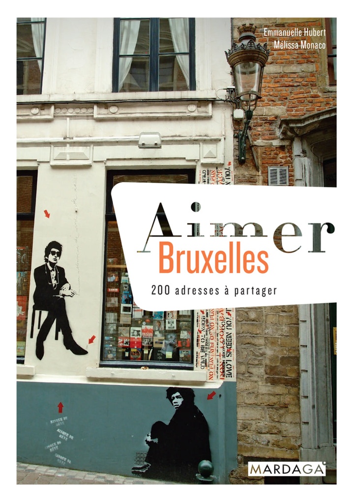 Aimer Bruxelles (Emmanuelle Hubert)