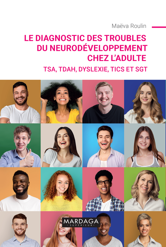 Le diagnostic des troubles du neurodéveloppement chez l'adulte