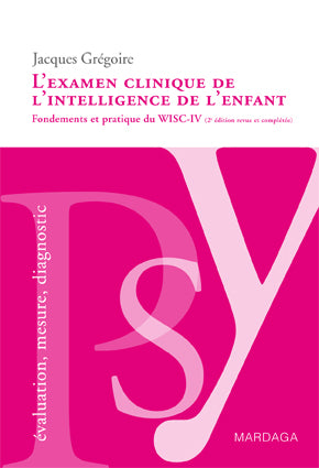 L'examen clinique de intelligence de l'enfant (WISC)