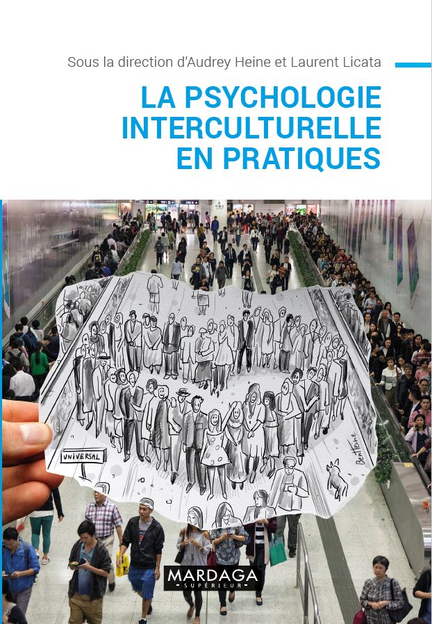 La psychologie interculturelle en pratiques (Audrey Heine)