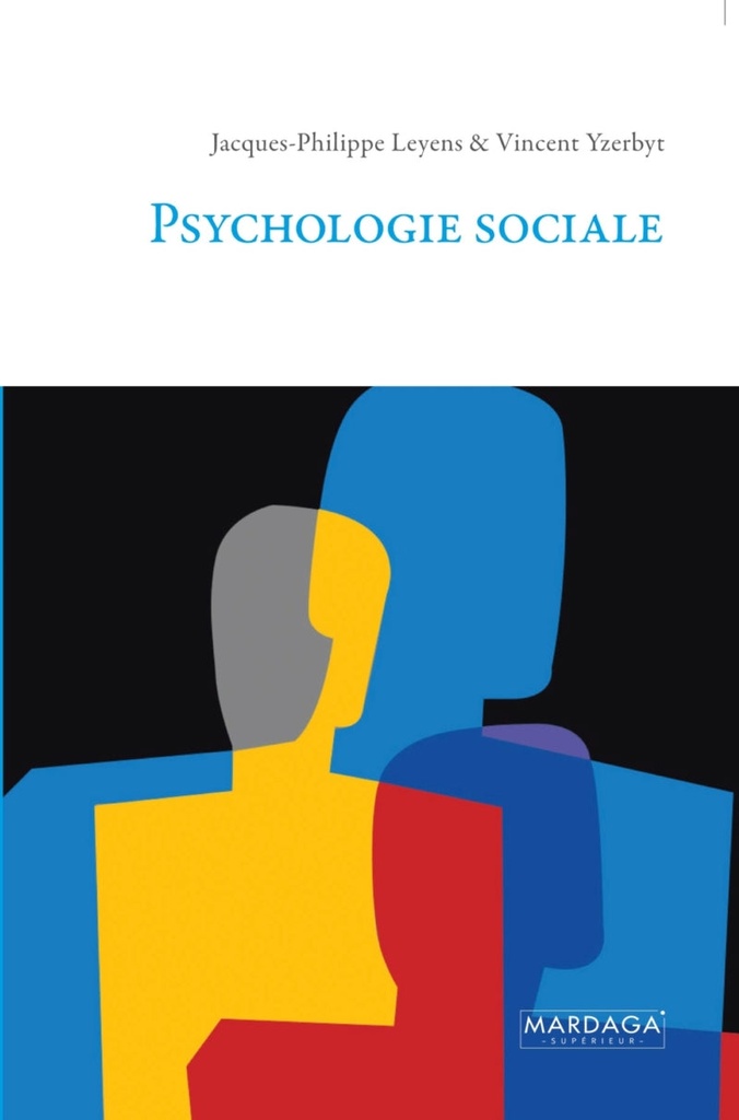 Psychologie sociale (Vincent Yzerbyt)