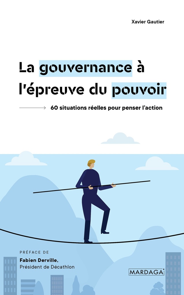 La gouvernance à l'épreuve du pouvoir