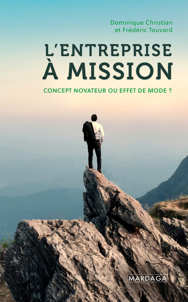 L'entreprise à mission (Dominique Christian)