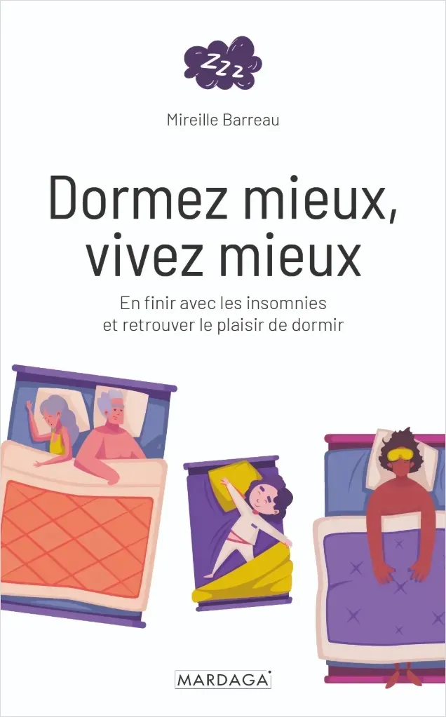 Dormez mieux, vivez mieux