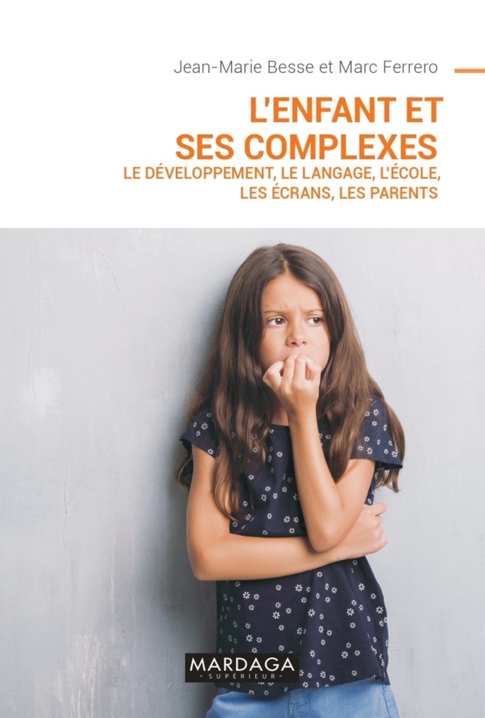 L'enfant et ses complexes (Jean-Marie Besse)