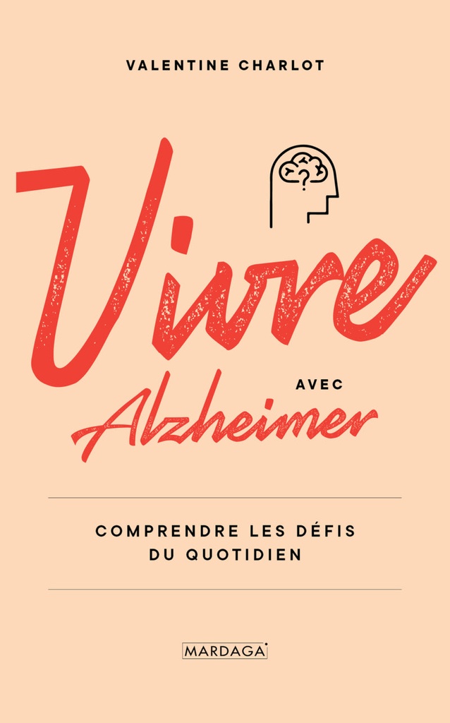 Vivre avec Alzheimer