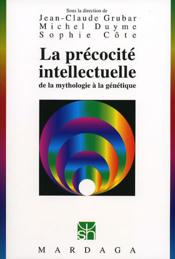 La précocité intellectuelle (Jean-Claude Grubar)