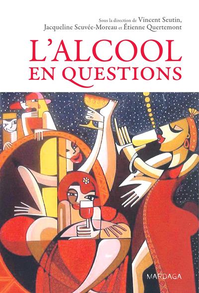 L'alcool en questions (Etienne Quertemont)