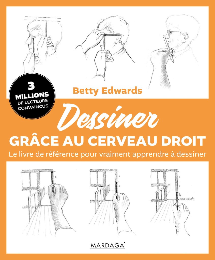 Dessiner grâce au cerveau droit - Nouvelle édition