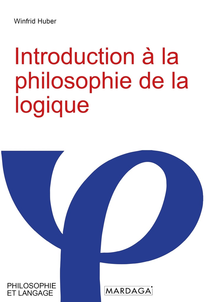 Introduction à la philosophie de la logique